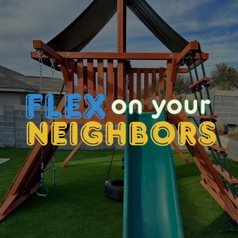 Flex on Your Neighbors with the Ultimate Backyard Play Zone!